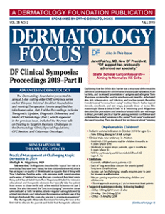 Fall 2019 Dermatology Focus